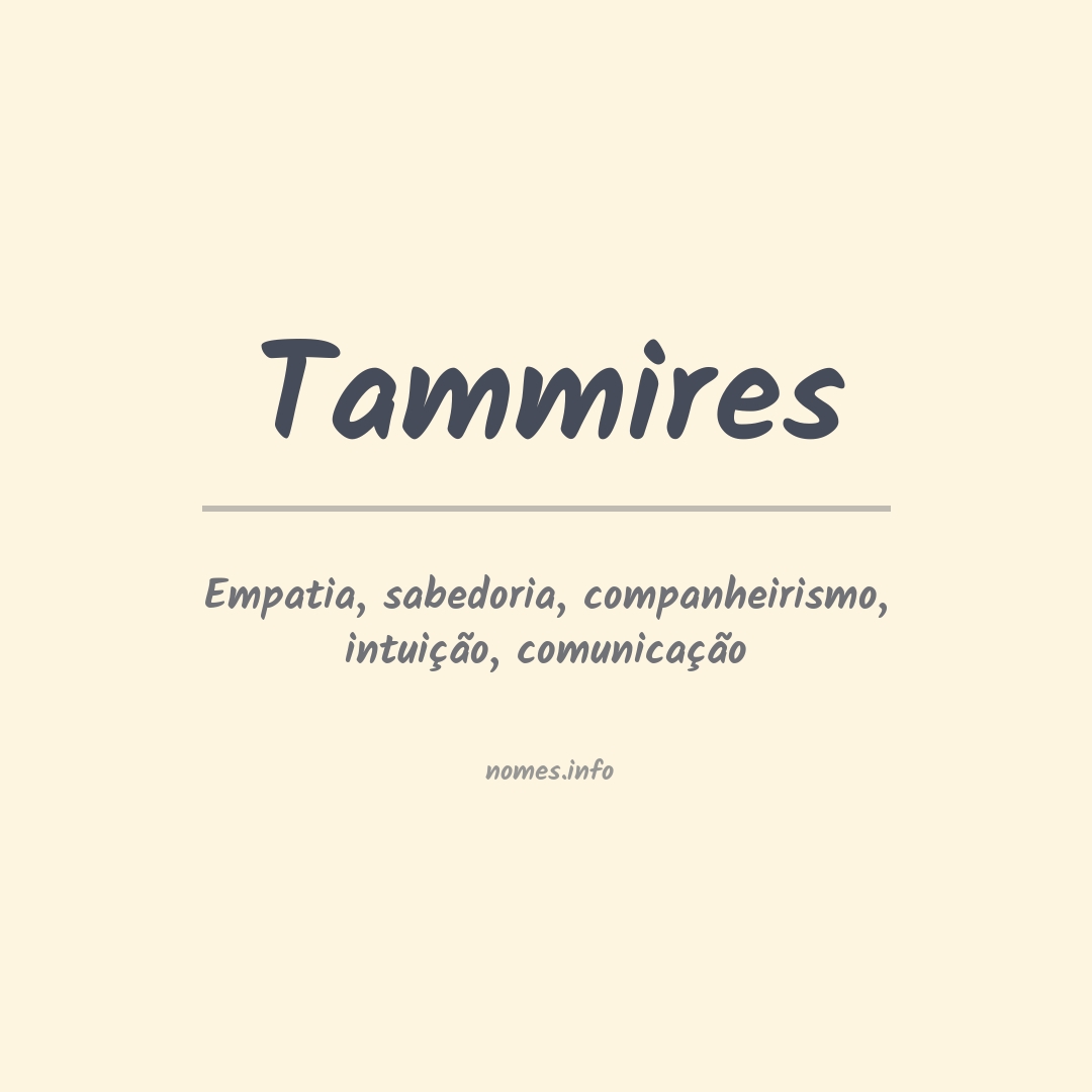 Significado do nome Tammires