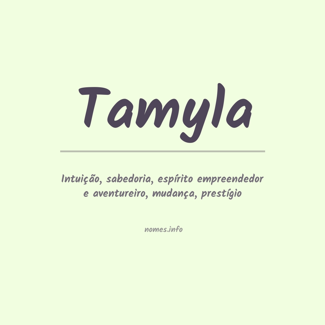 Significado do nome Tamyla