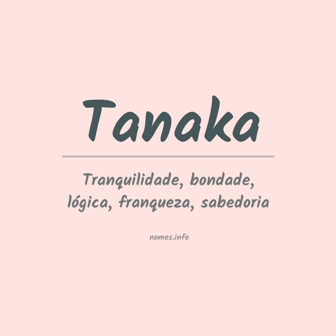 Significado do nome Tanaka