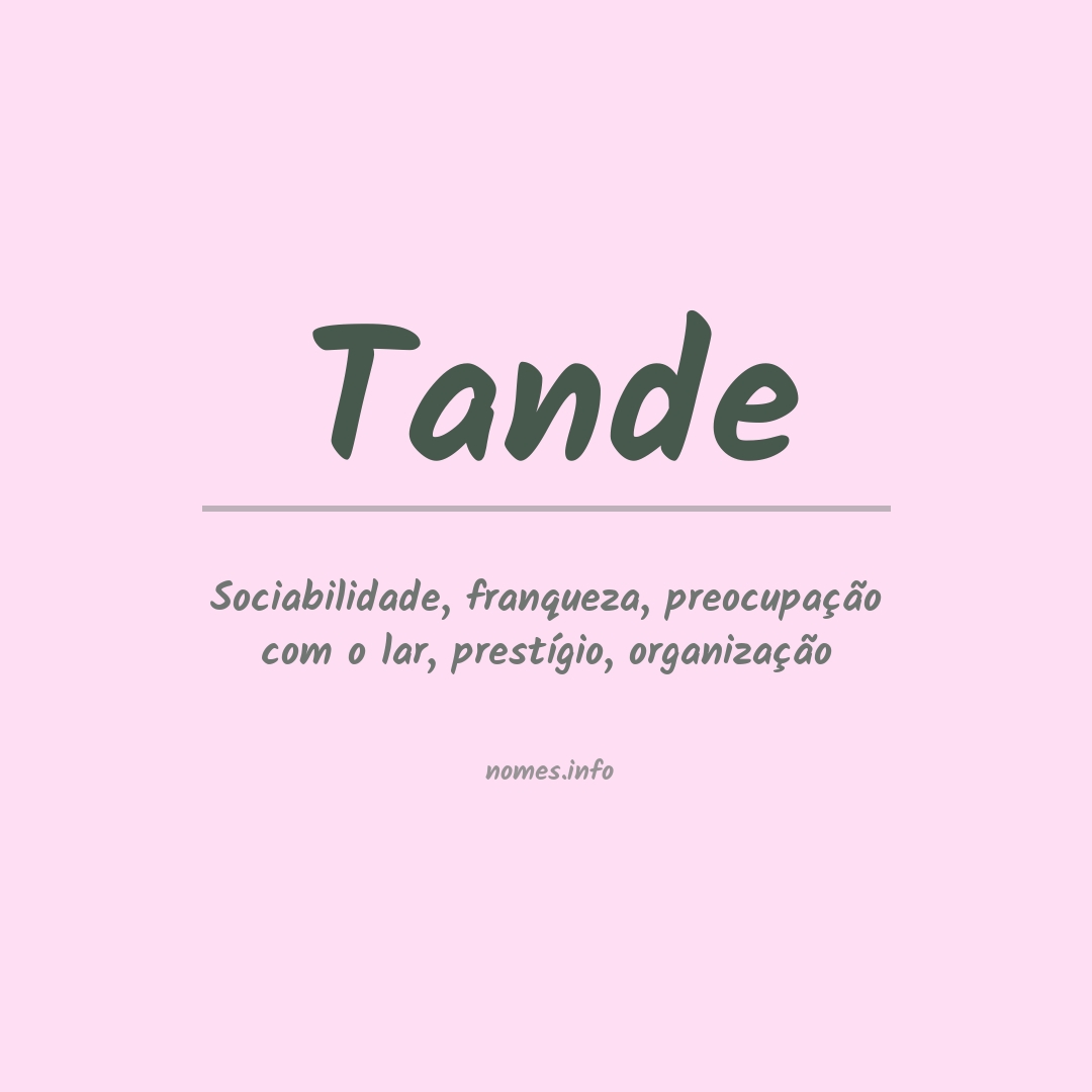 Significado do nome Tande