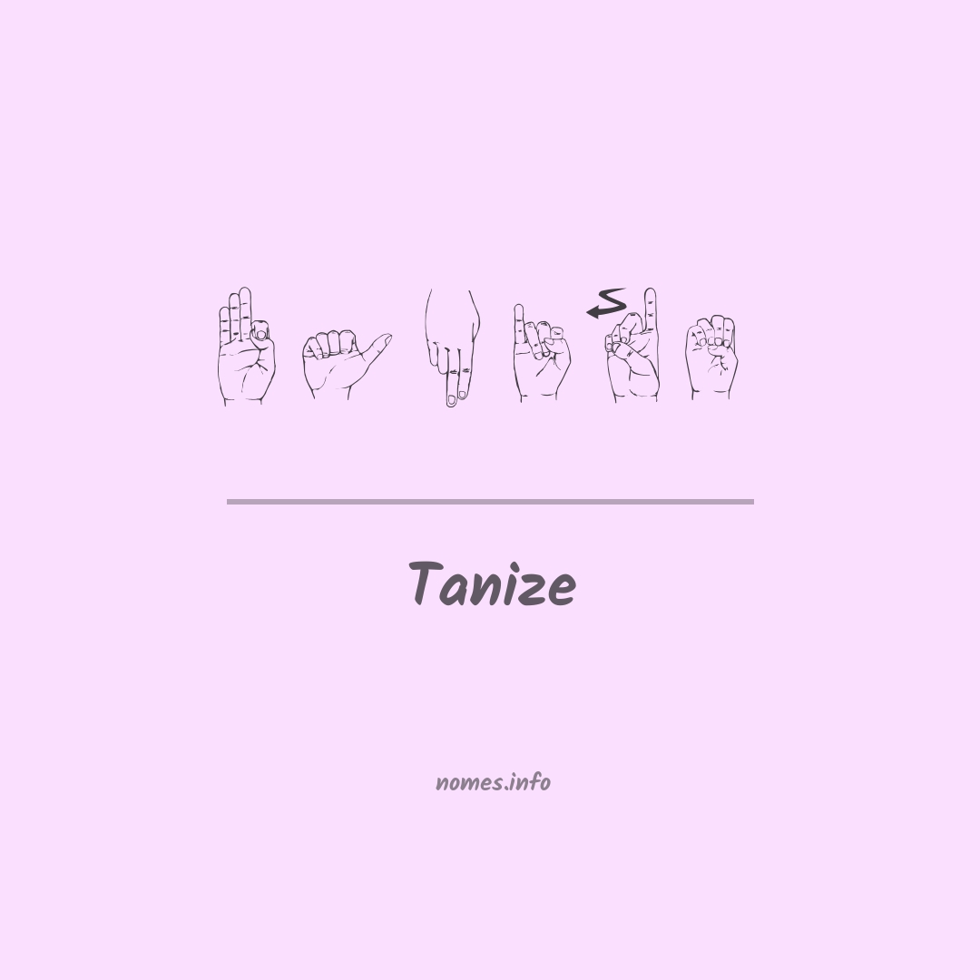 Tanize em Libras