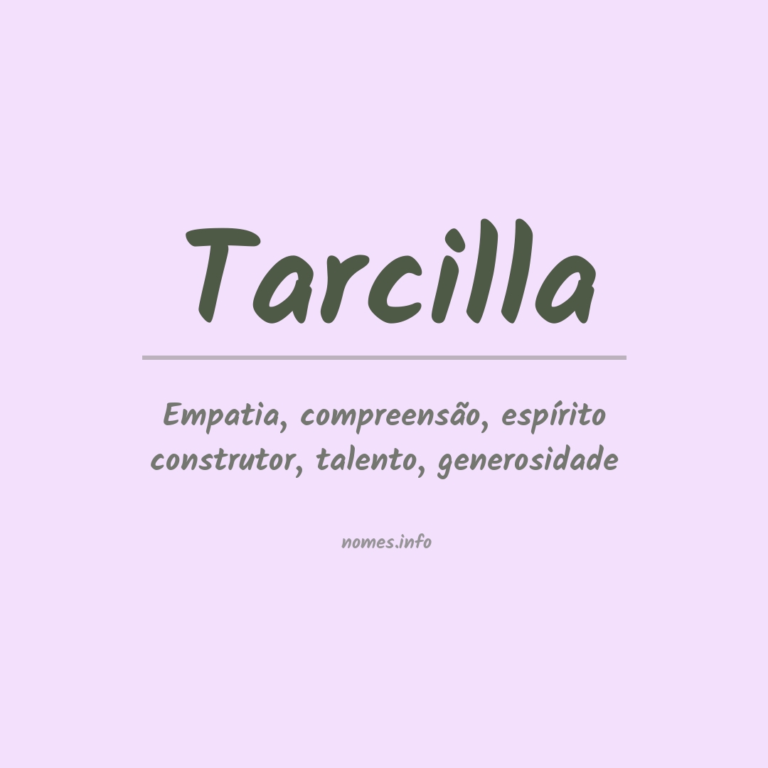 Significado do nome Tarcilla