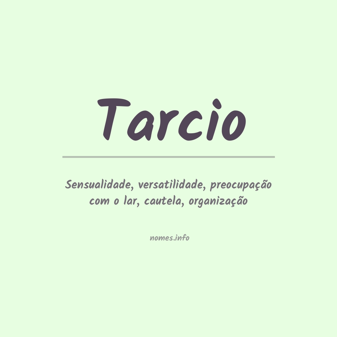 Significado do nome Tarcio