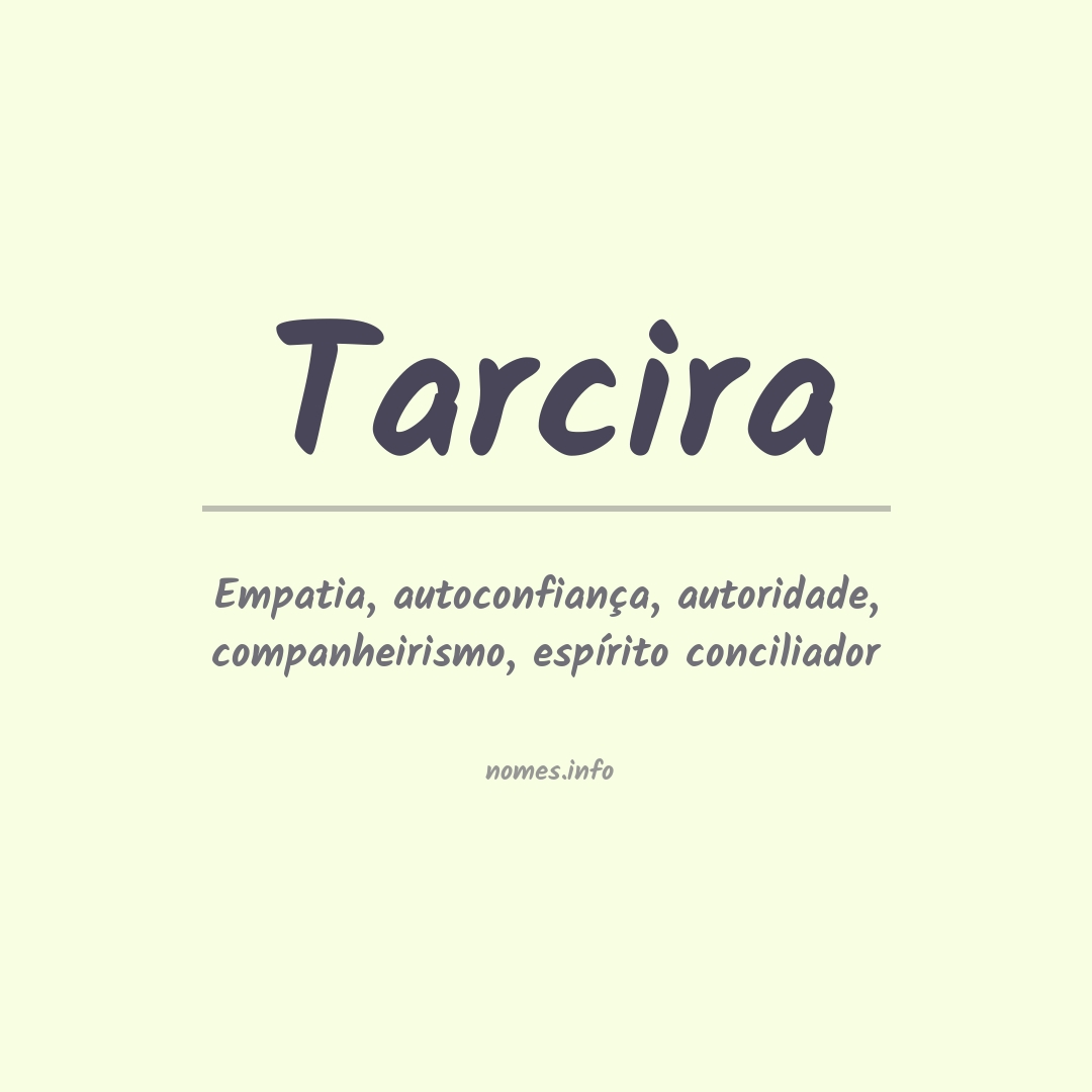 Significado do nome Tarcira