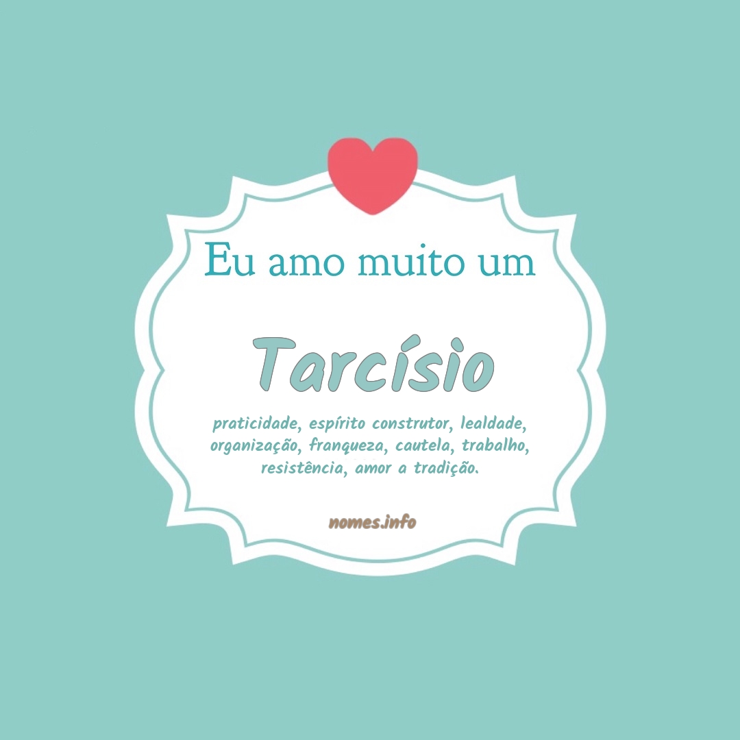 Eu amo muito Tarcísio