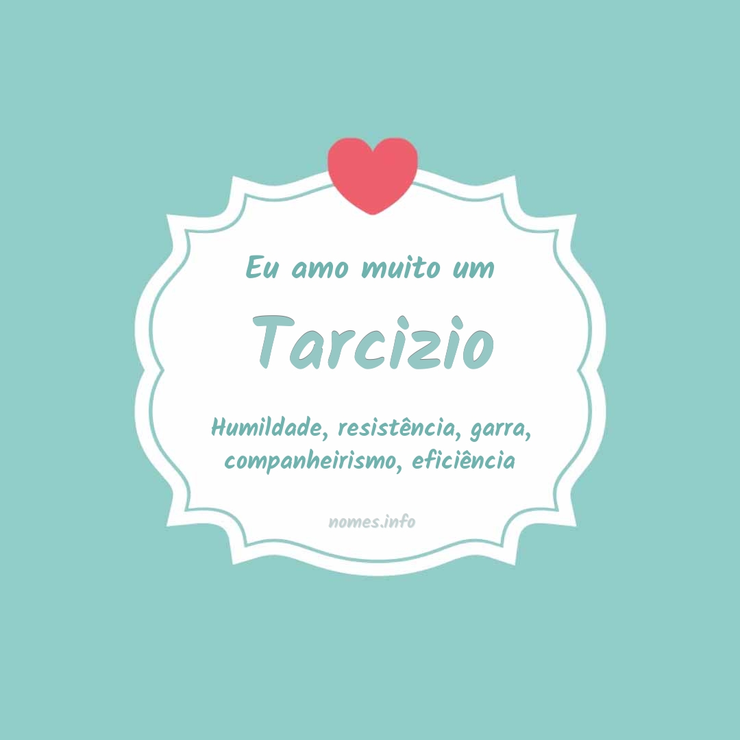 Eu amo muito Tarcizio