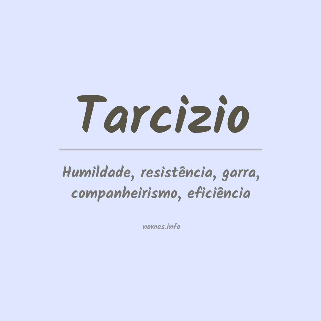 Significado do nome Tarcizio