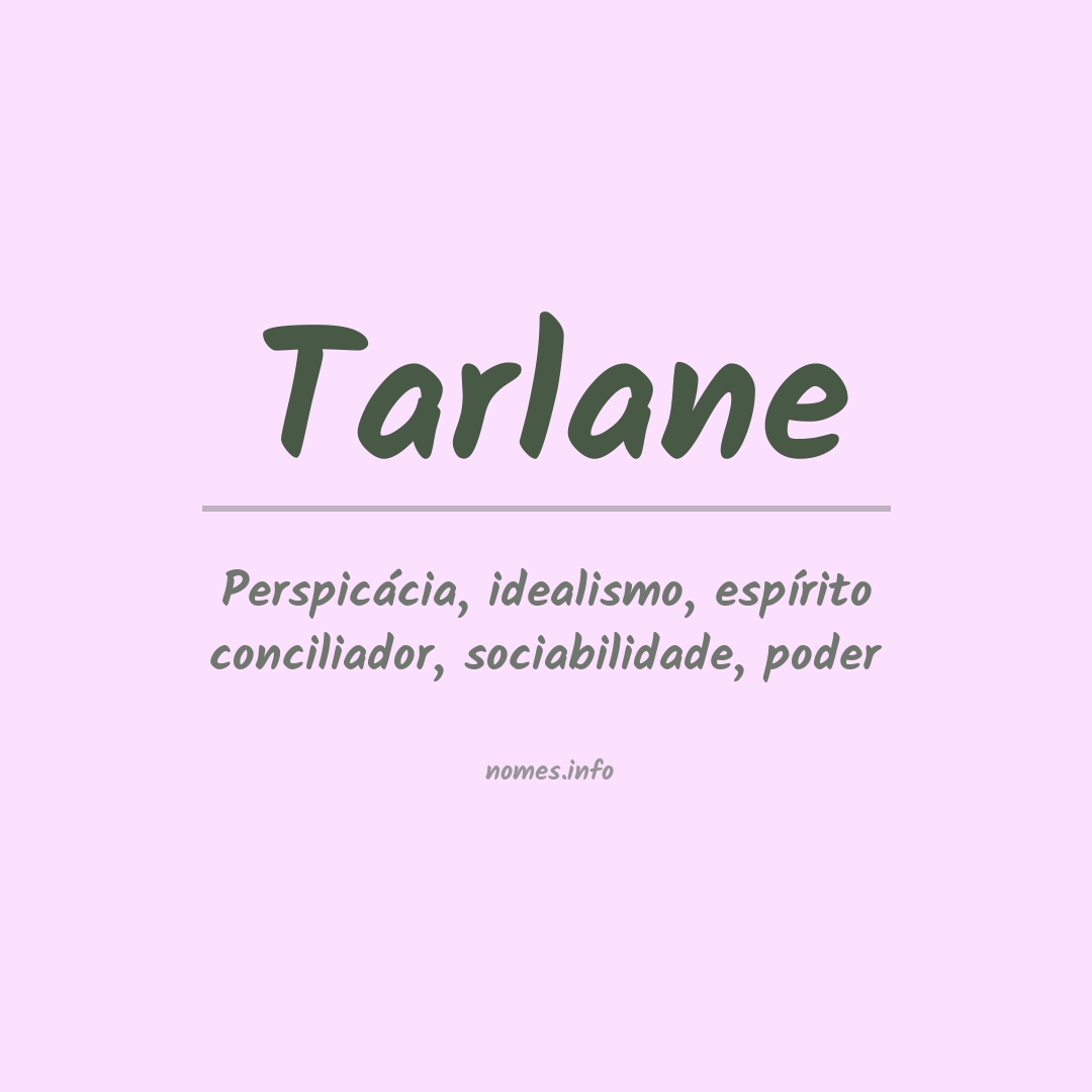 Significado do nome Tarlane