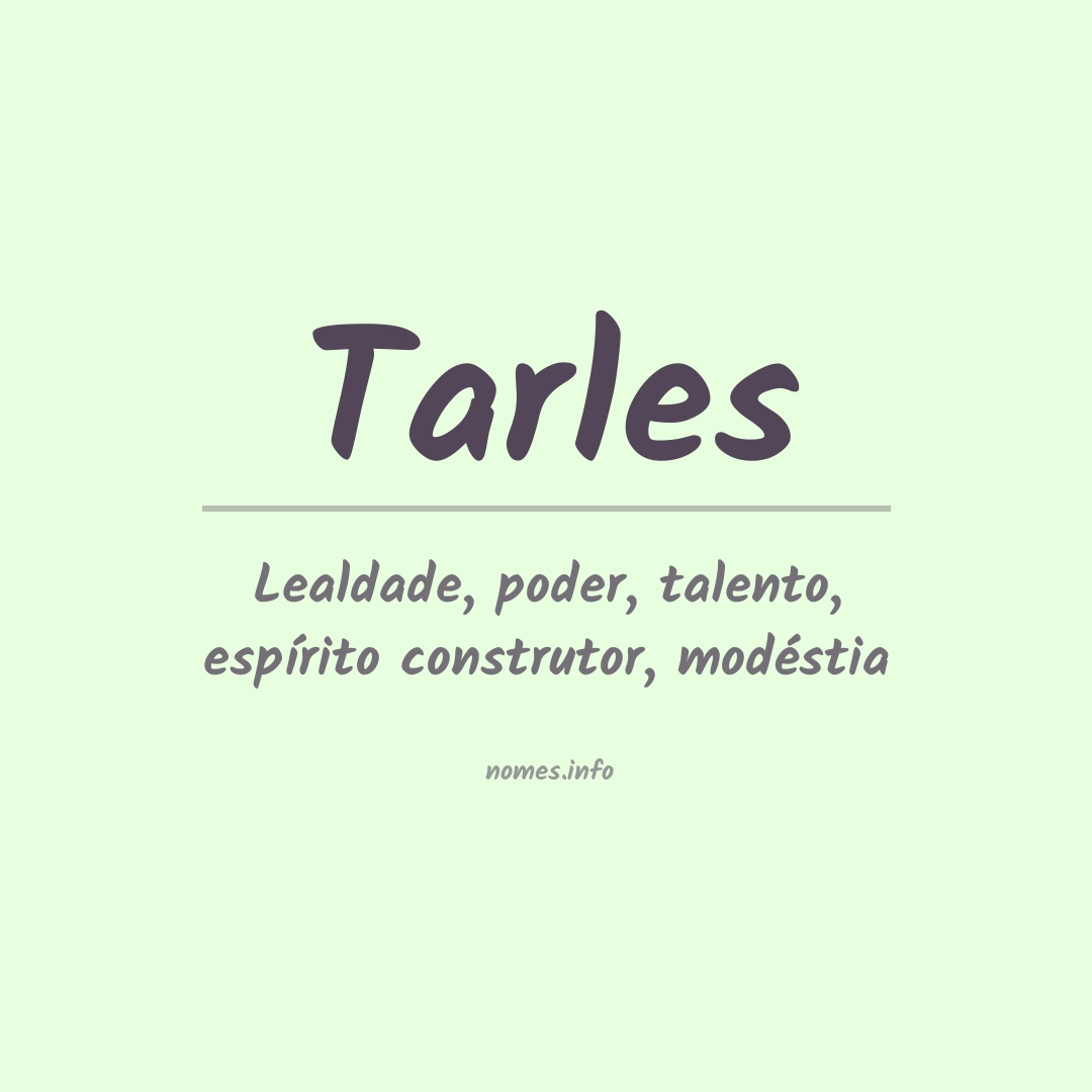 Significado do nome Tarles