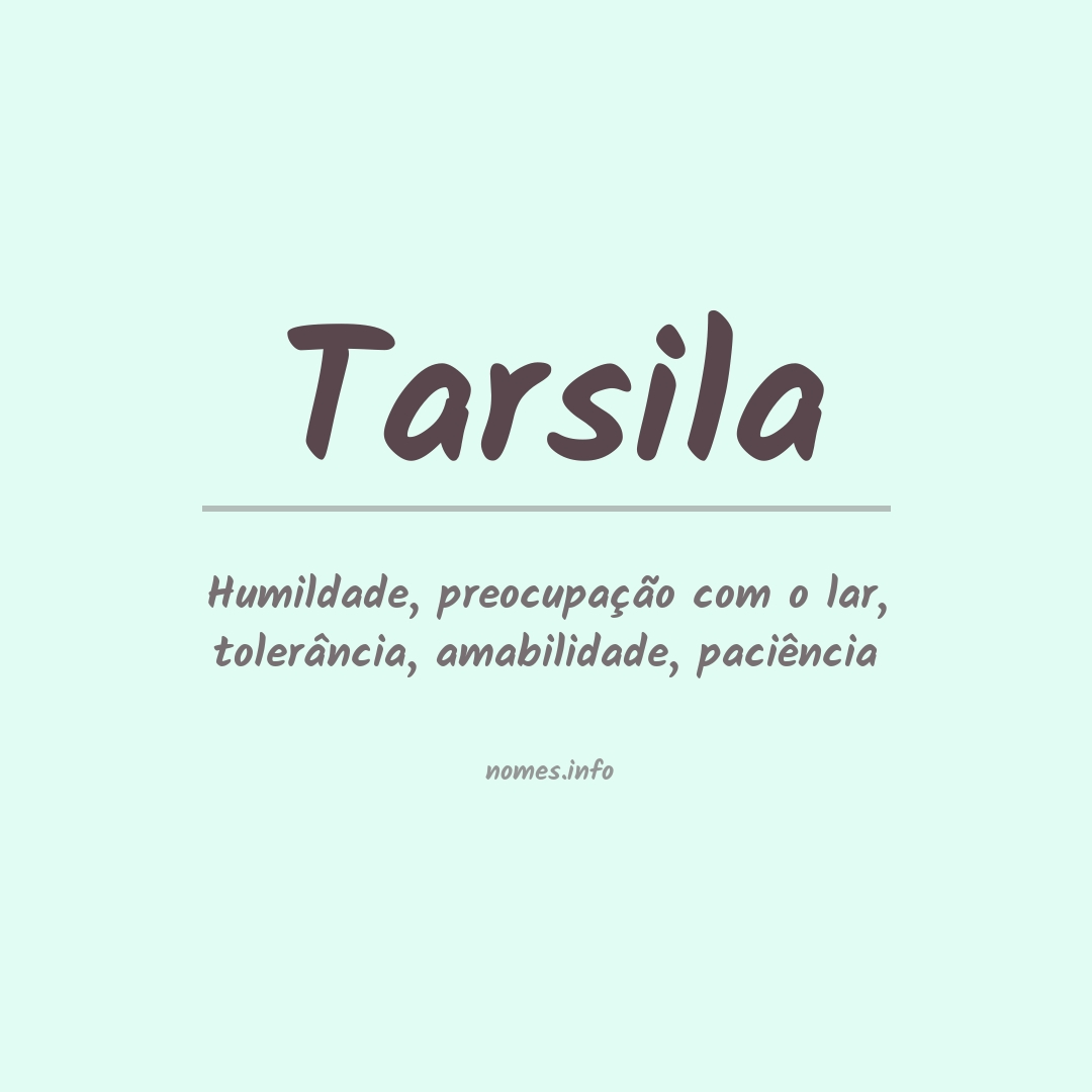 Significado do nome Tarsila