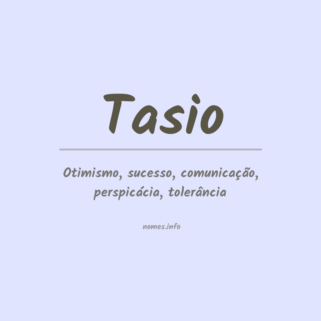 Significado do nome Tasio