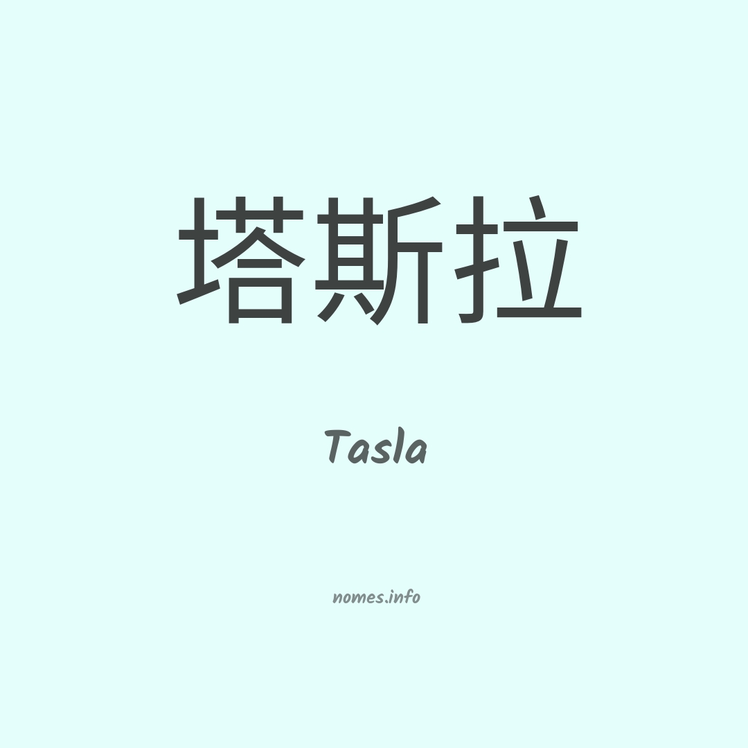 Tasla em chinês