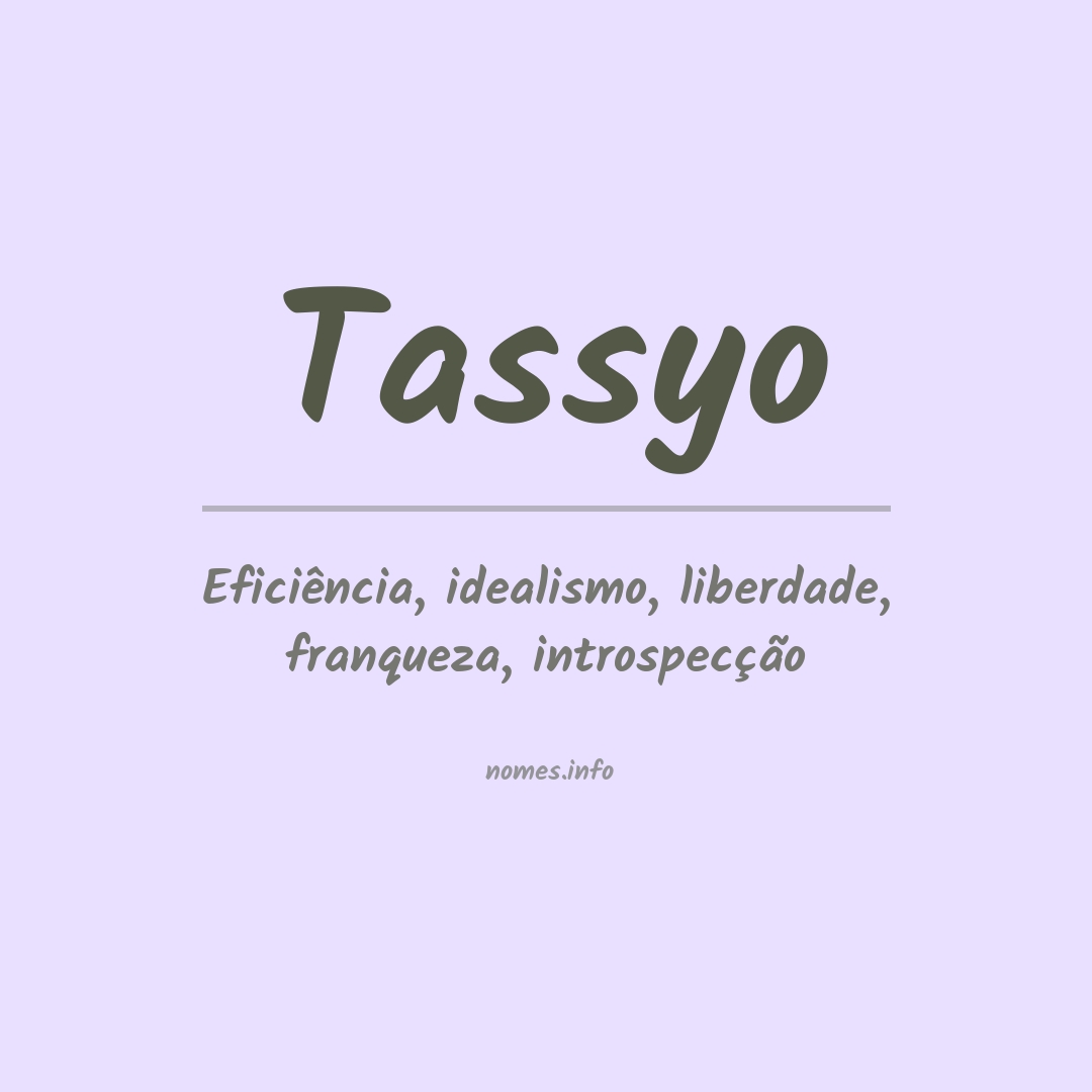 Significado do nome Tassyo