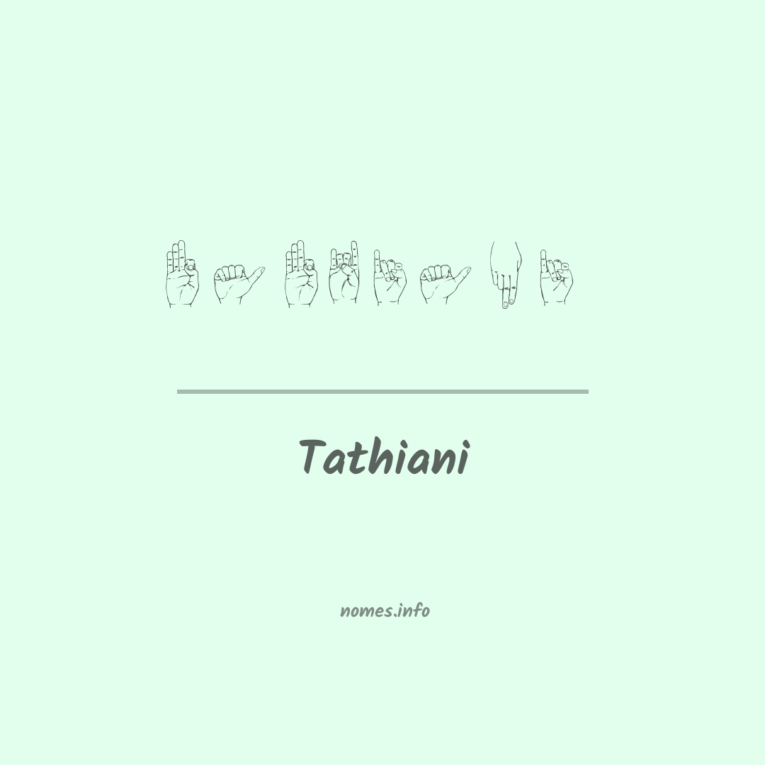 Tathiani em Libras