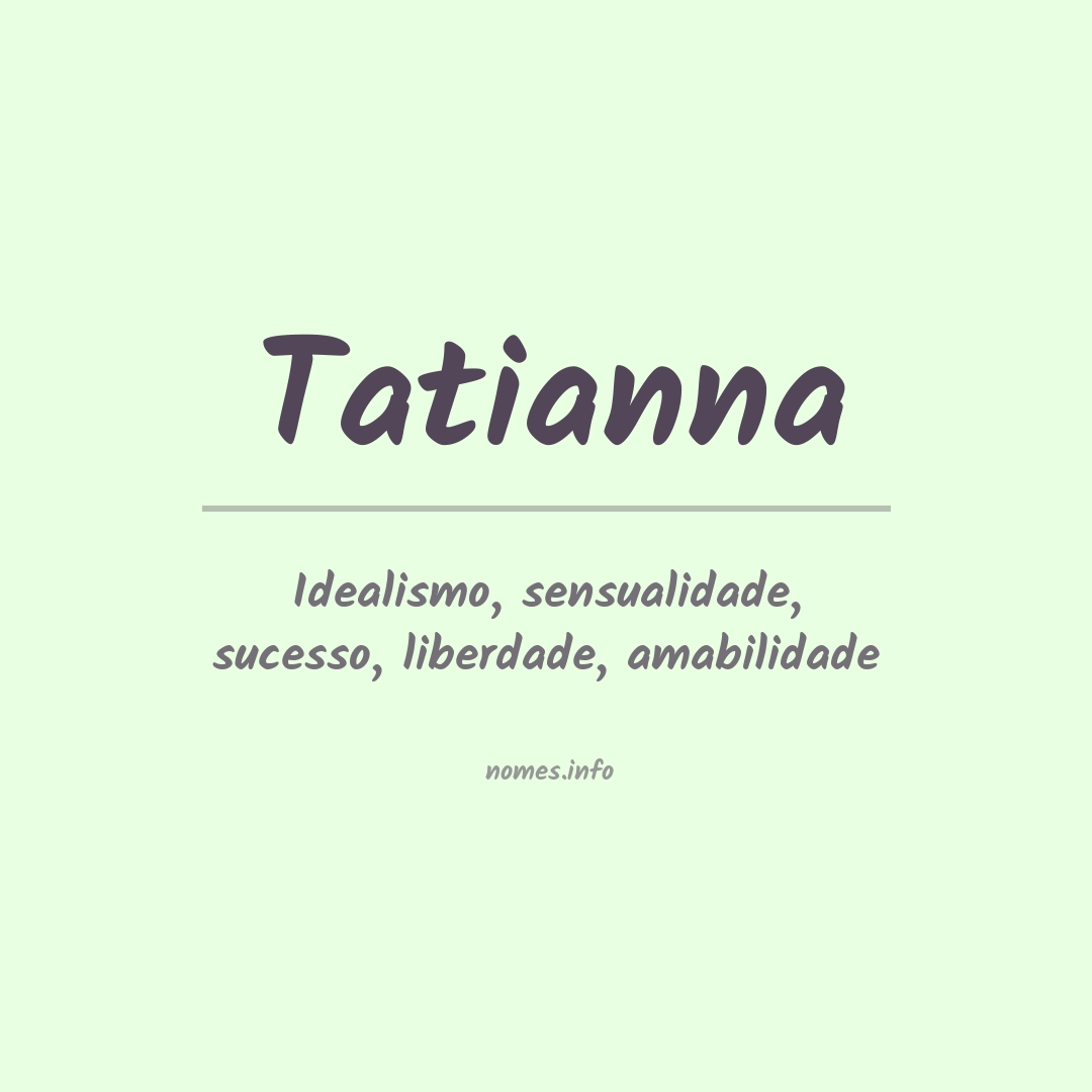 Significado do nome Tatianna