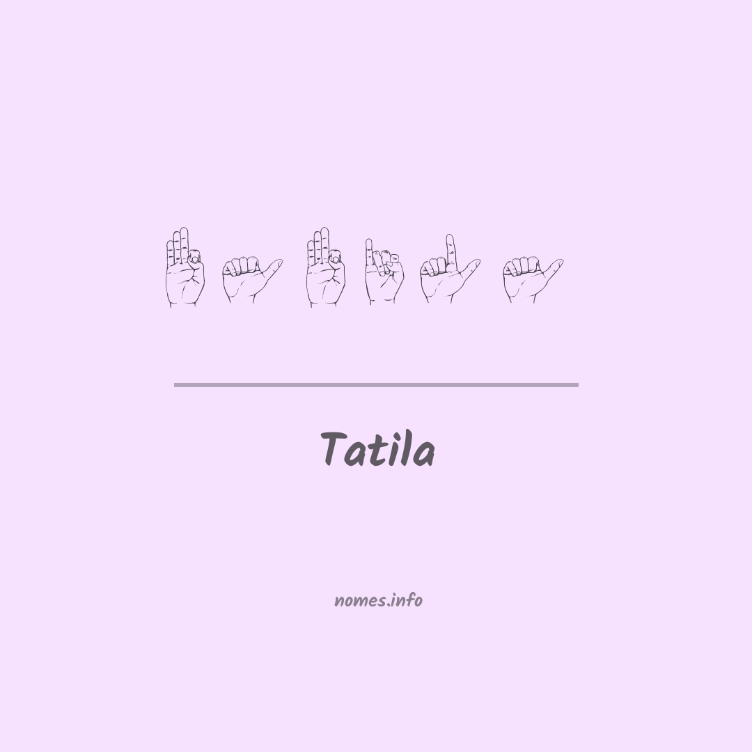 Tatila em Libras