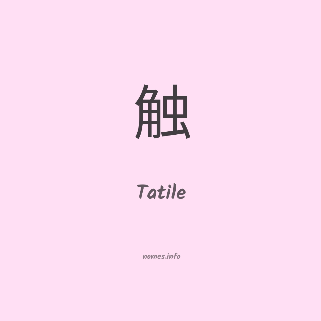 Tatile em chinês Tatile em chinês