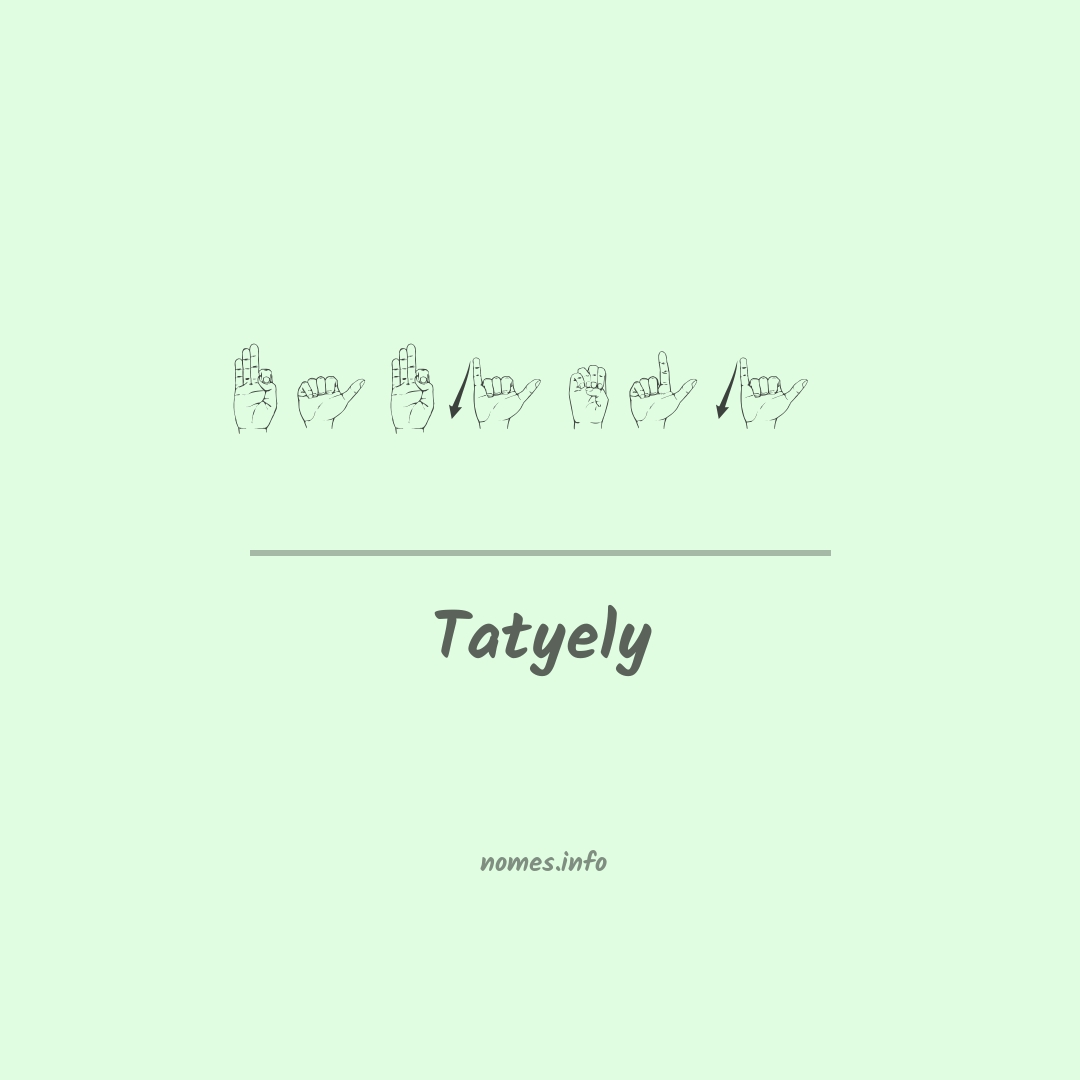 Tatyely em Libras