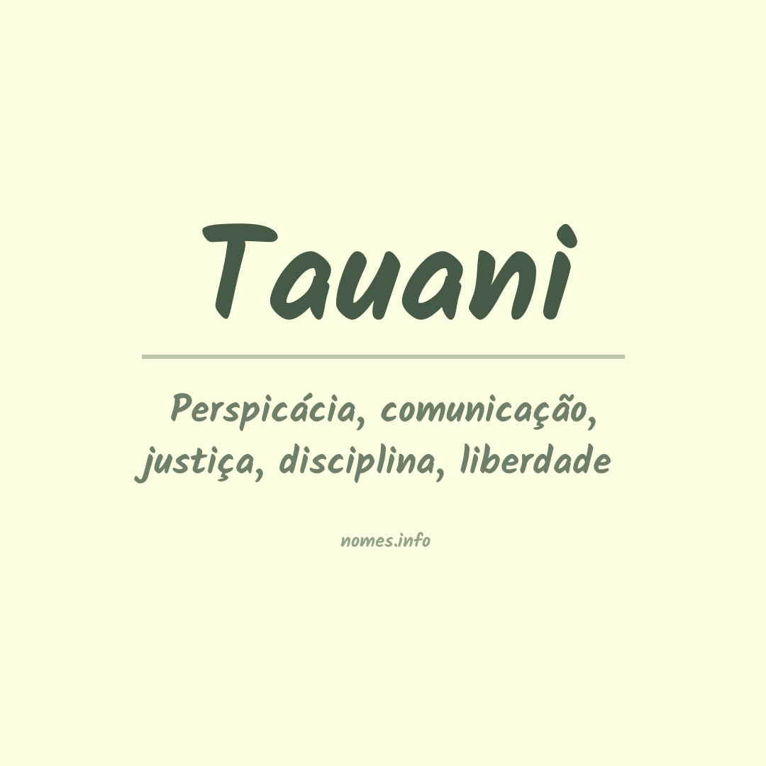 Significado do nome Tauani