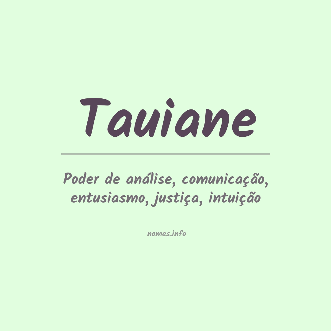 Significado do nome Tauiane