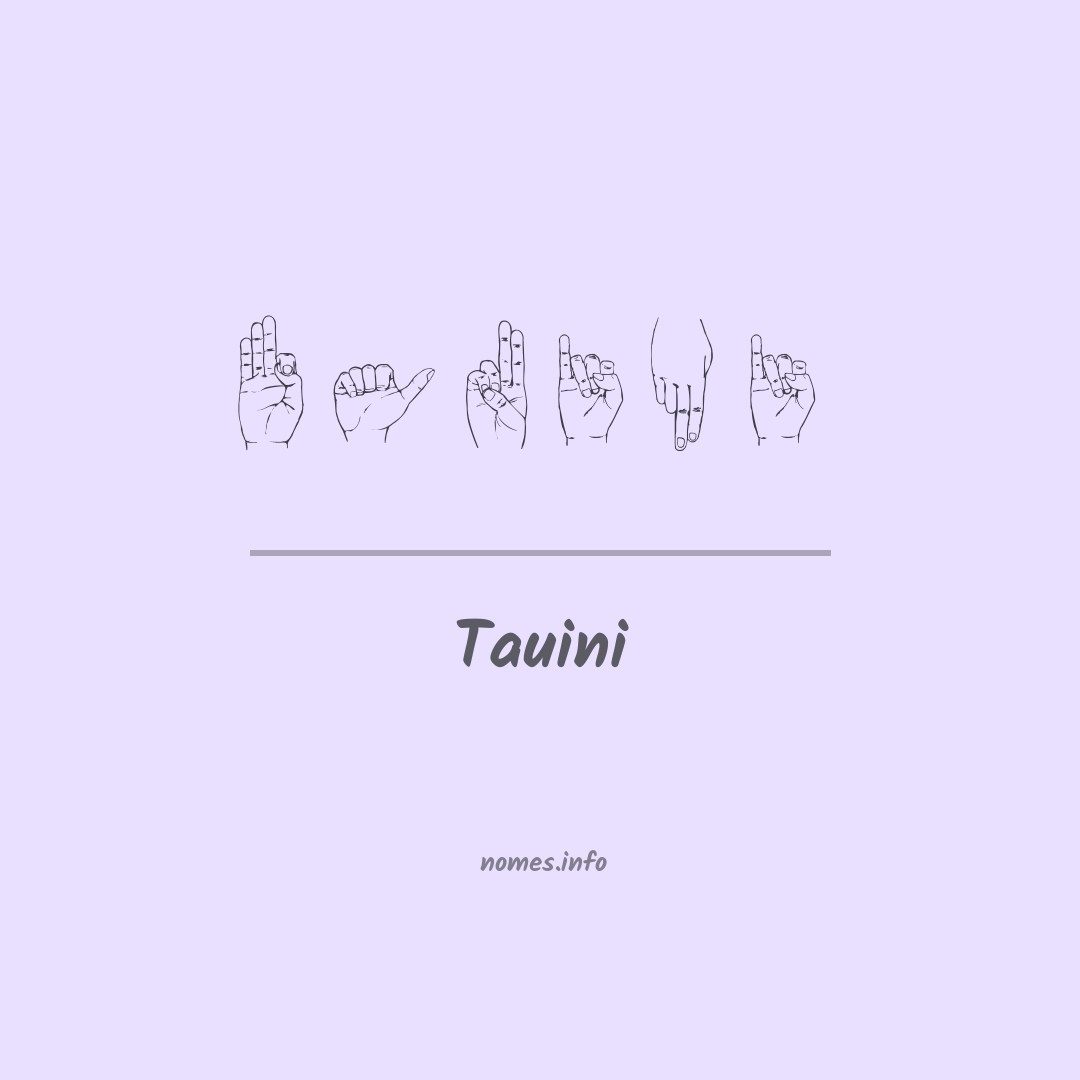 Tauini em Libras