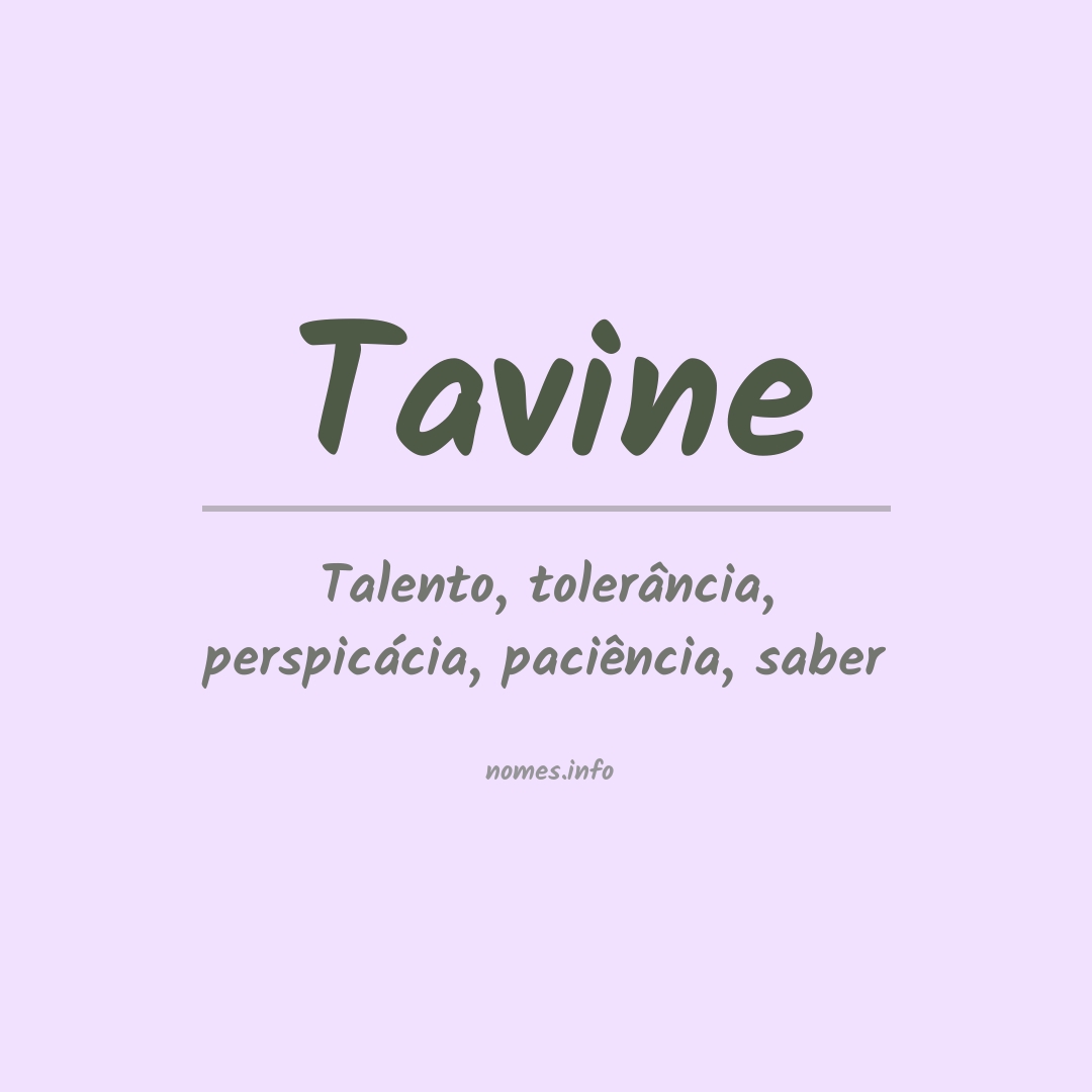 Significado do nome Tavine