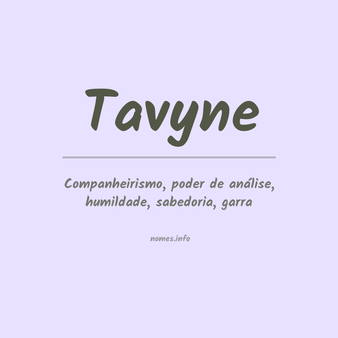 Significado do nome Tavyne