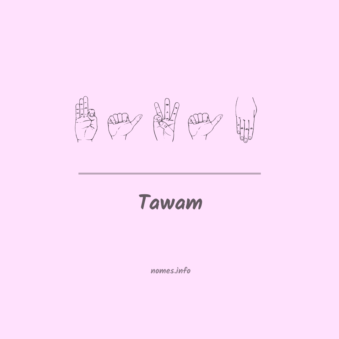 Tawam em Libras