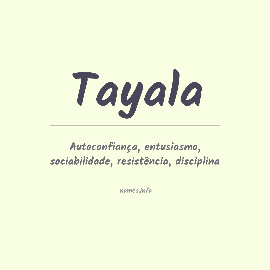 Significado do nome Tayala