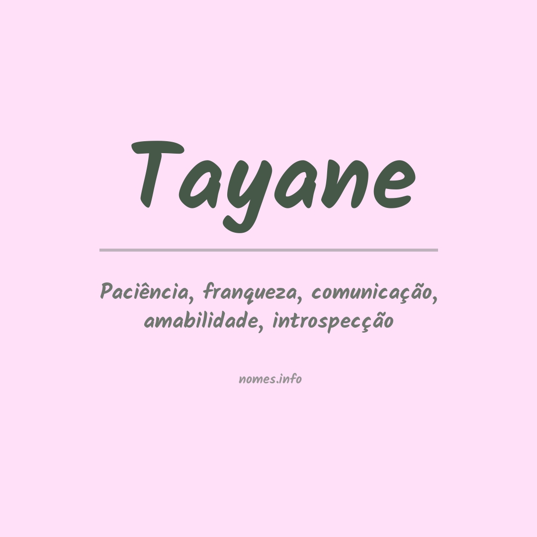 Significado do nome Tayane