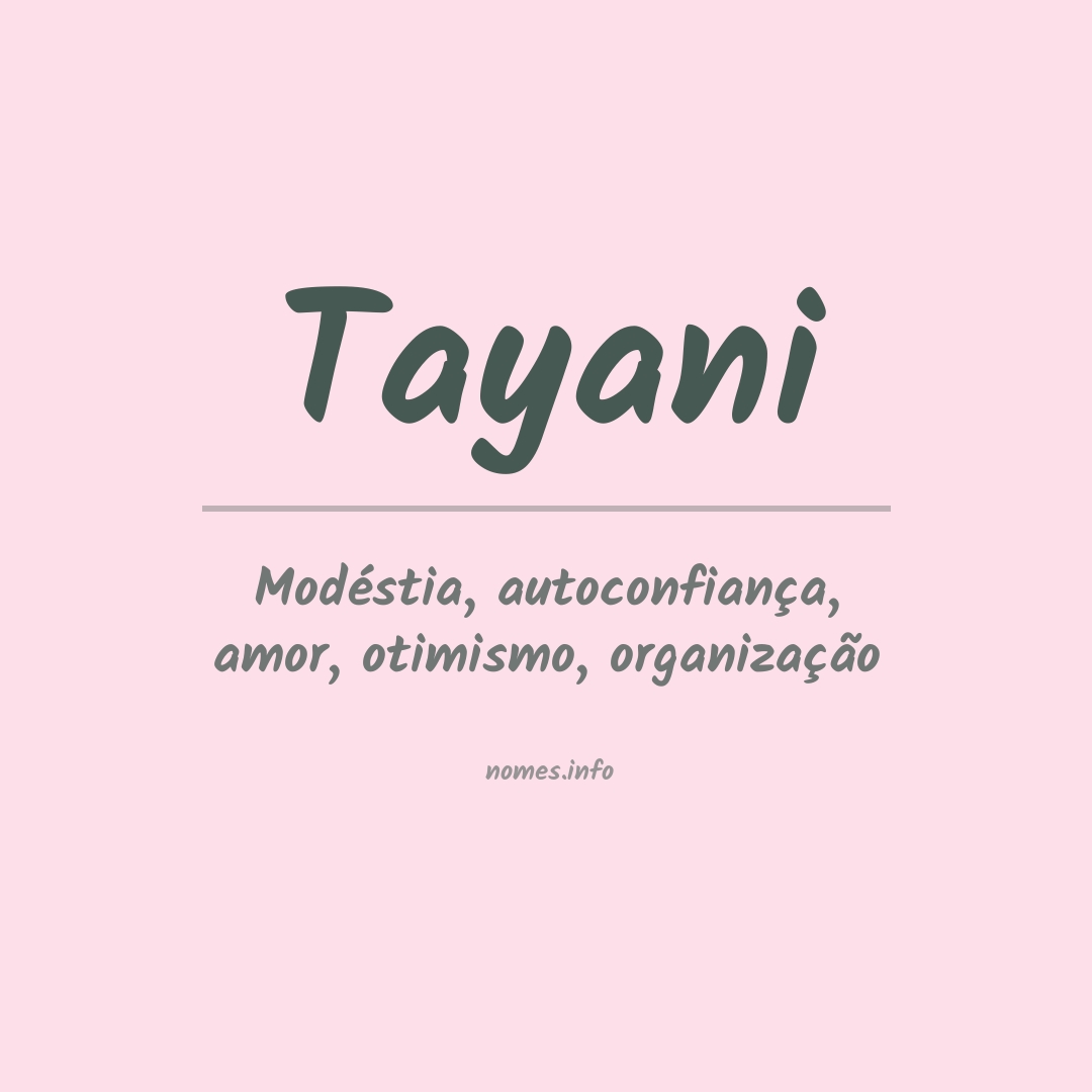 Significado do nome Tayani