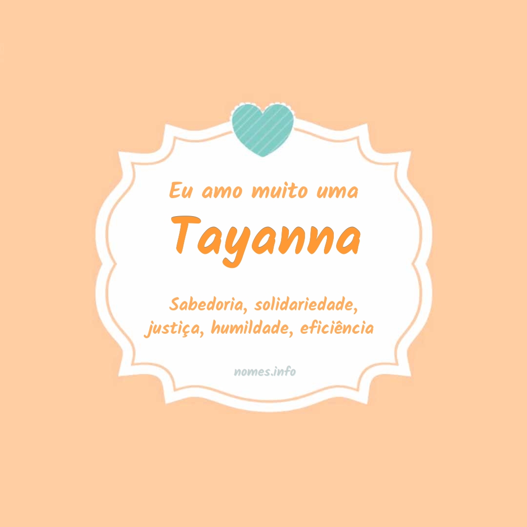 Eu amo muito Tayanna