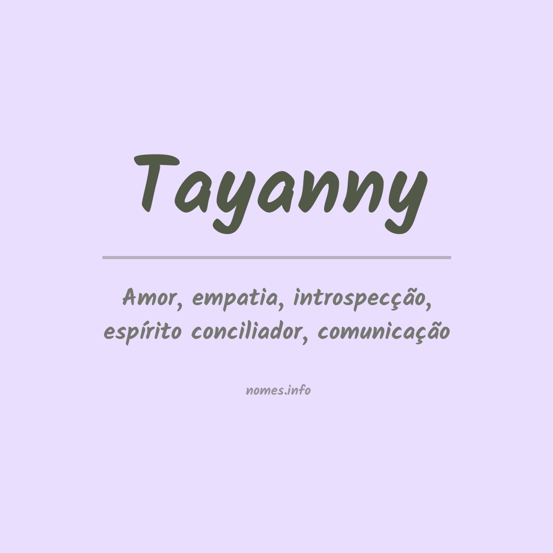 Significado do nome Tayanny