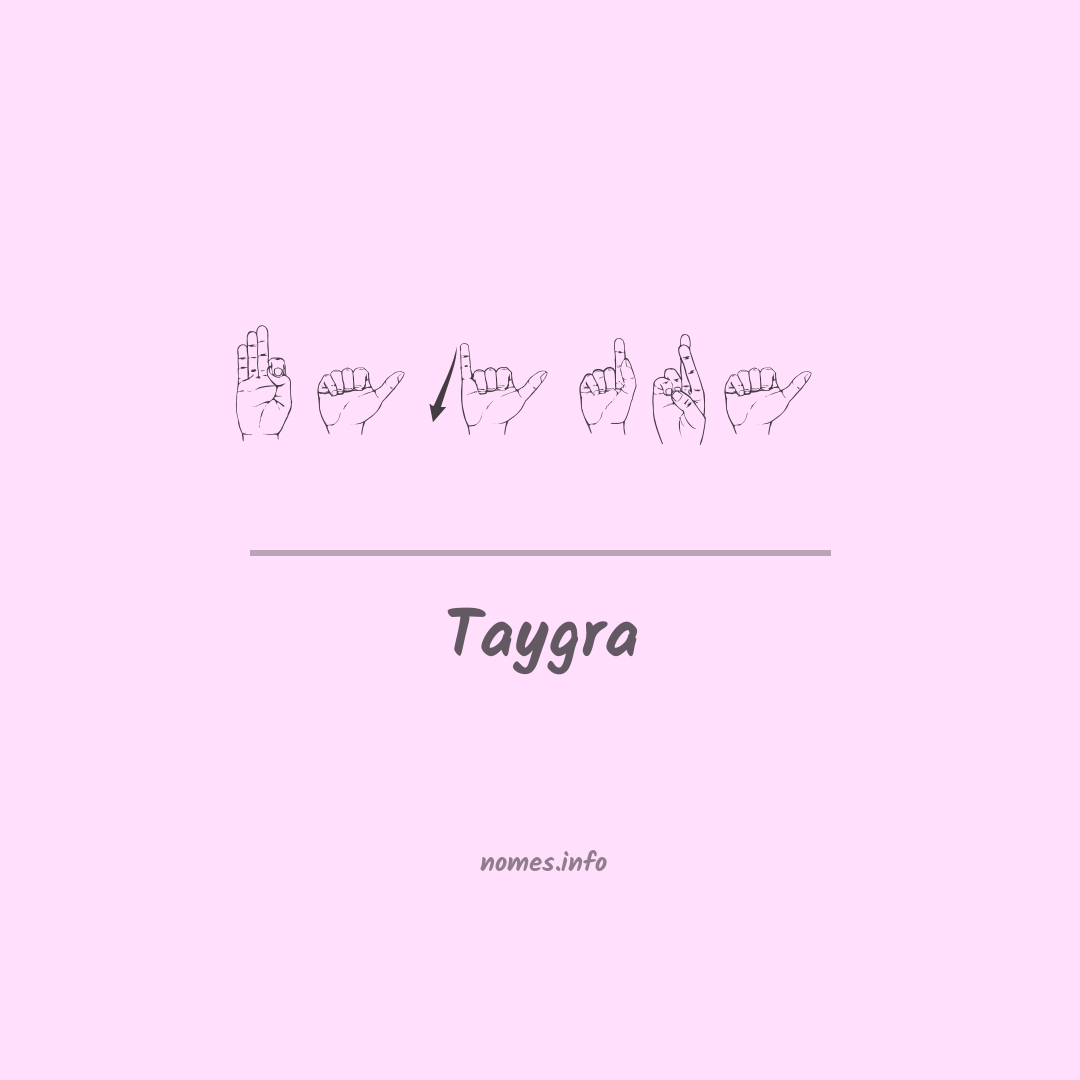 Taygra em Libras