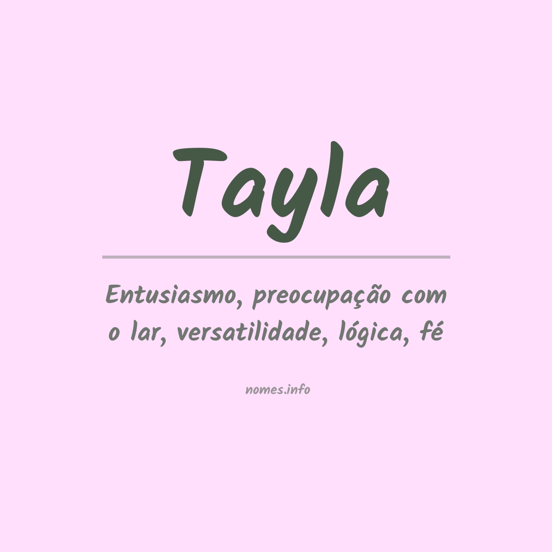Significado do nome Tayla