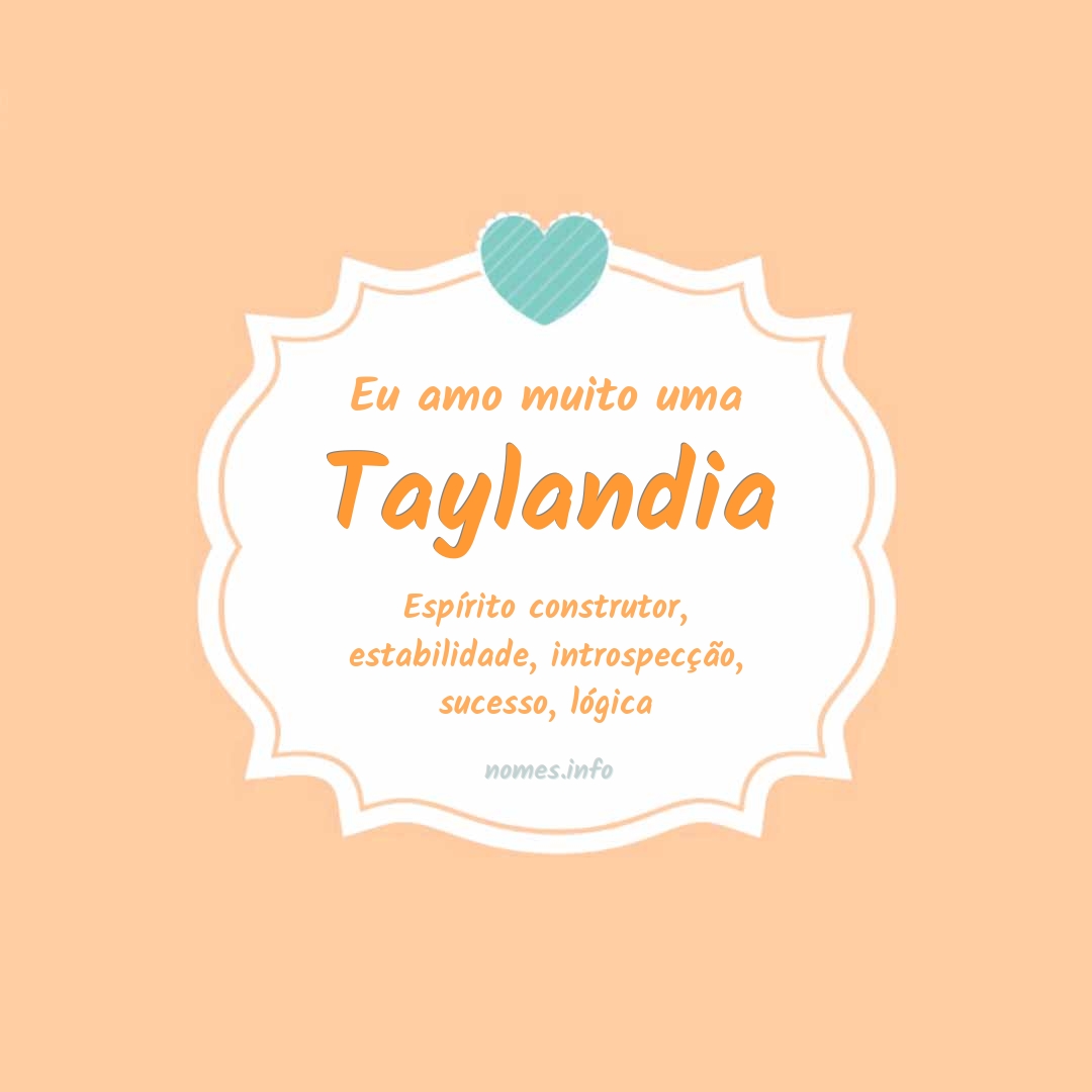 Eu amo muito Taylandia