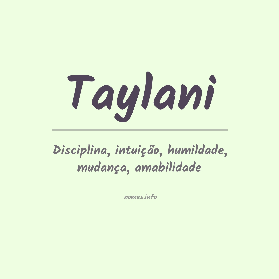 Significado do nome Taylani