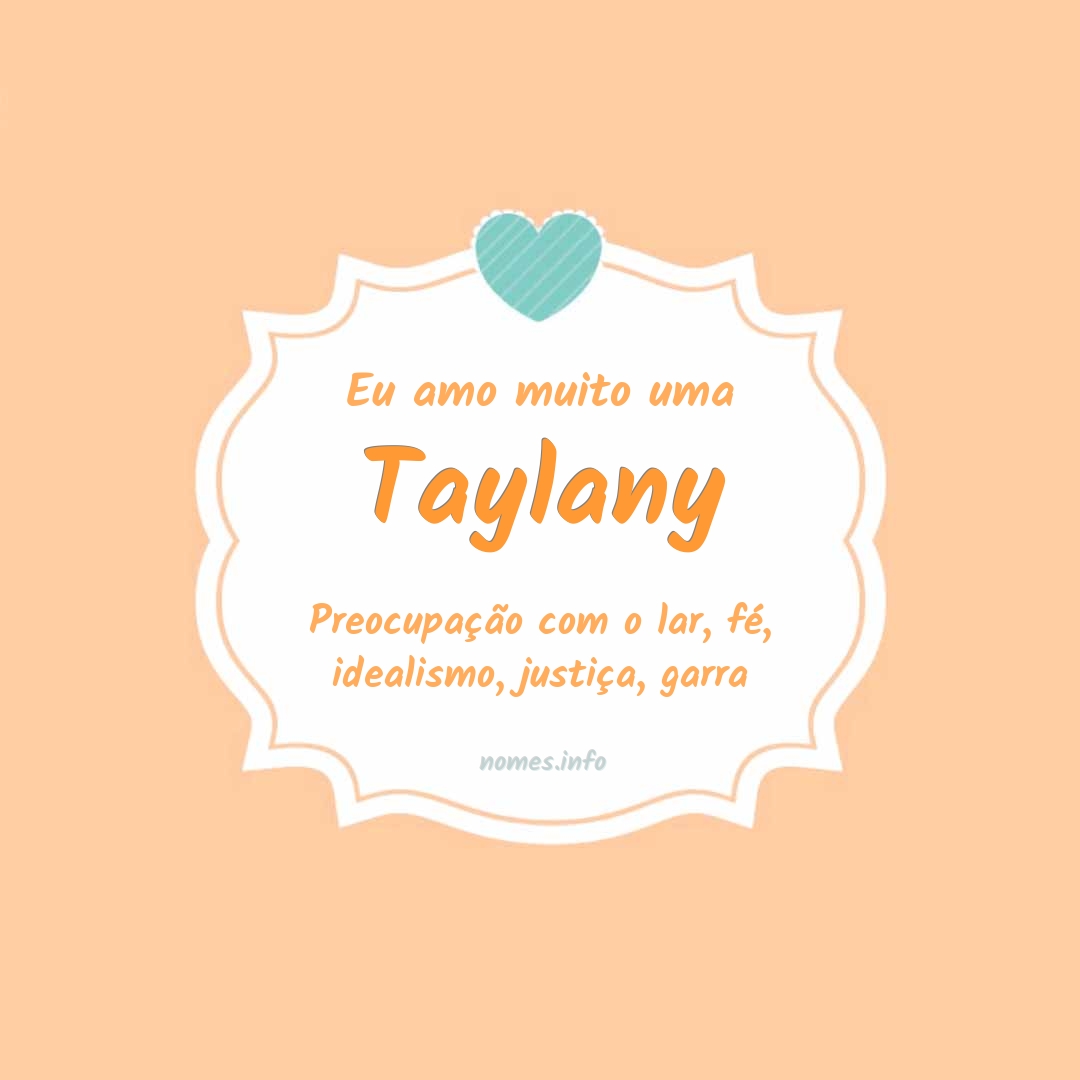Eu amo muito Taylany