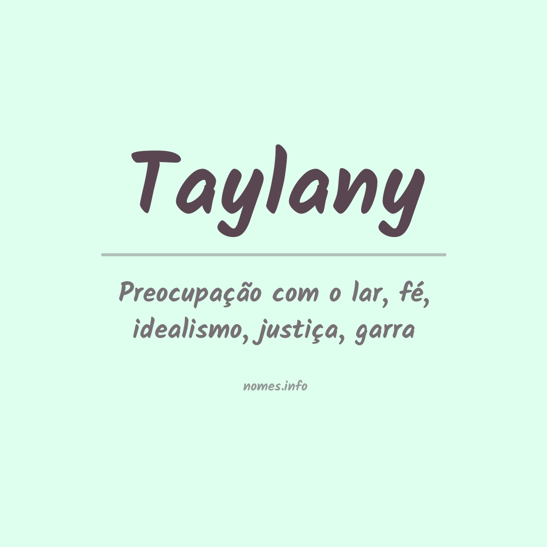 Significado do nome Taylany