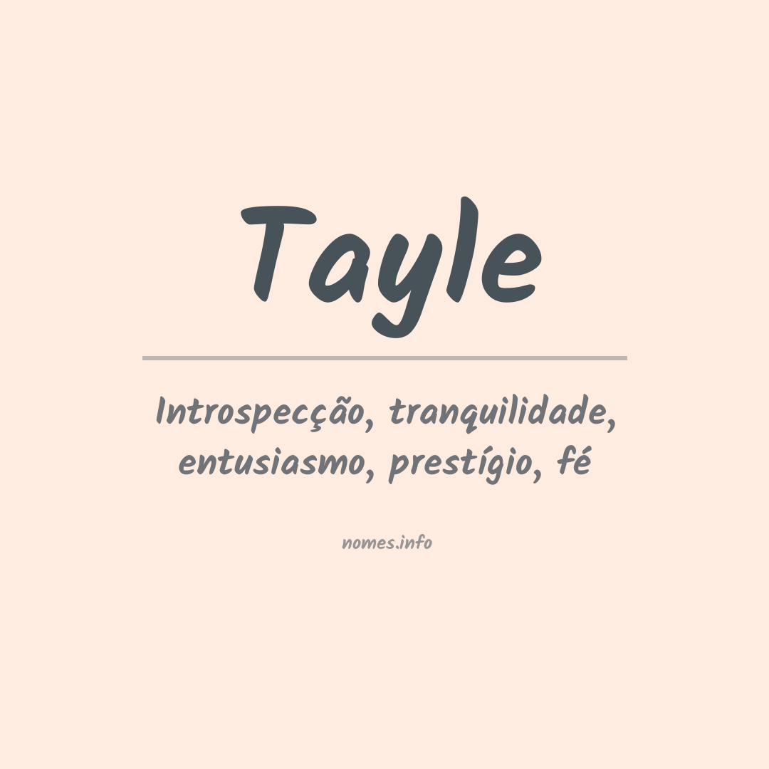 Significado do nome Tayle