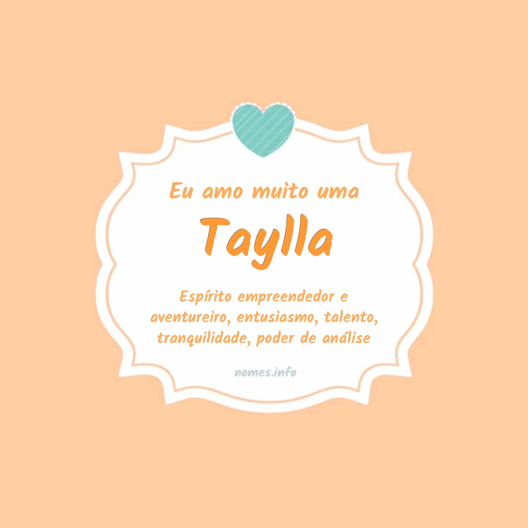 Eu amo muito Taylla