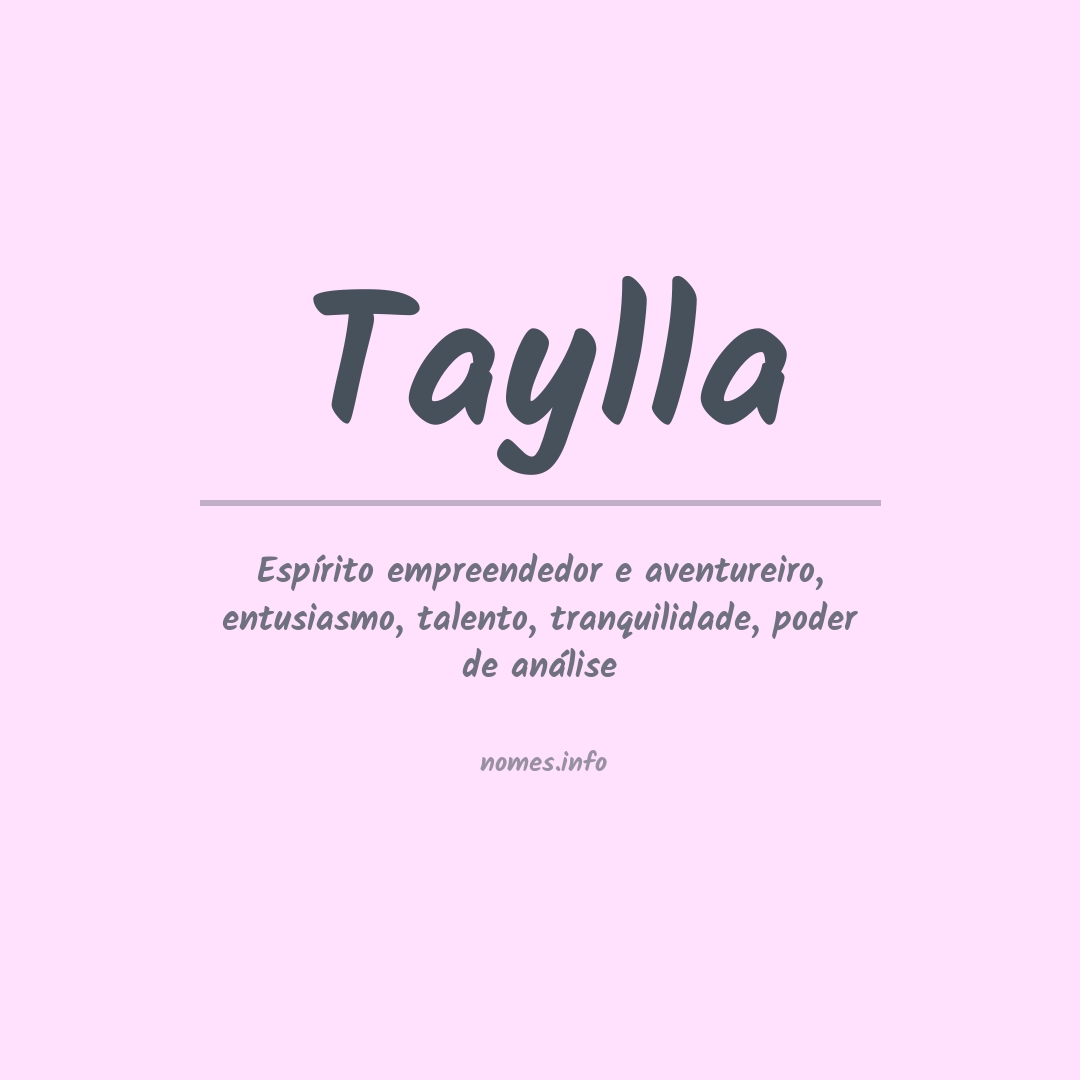 Significado do nome Taylla
