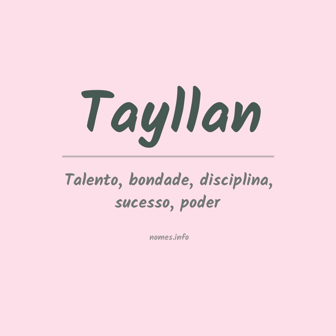 Significado do nome Tayllan