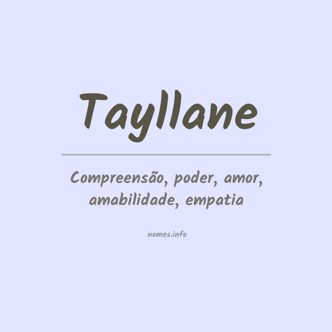 Significado do nome Tayllane
