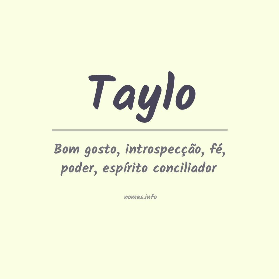 Significado do nome Taylo