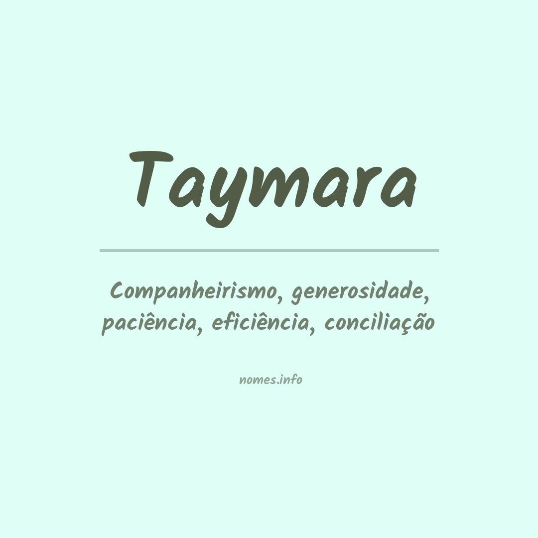 Significado do nome Taymara