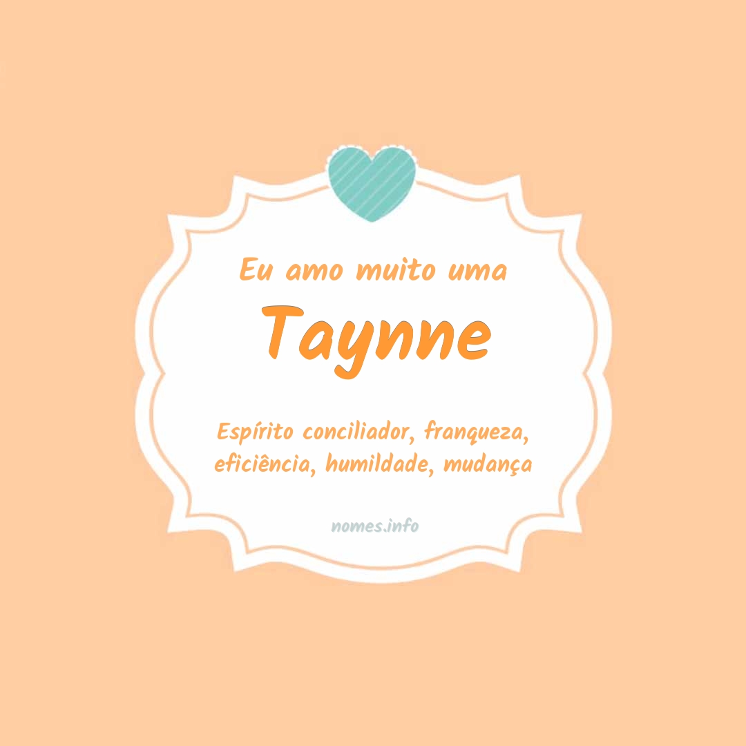 Eu amo muito Taynne Eu amo muito Taynne