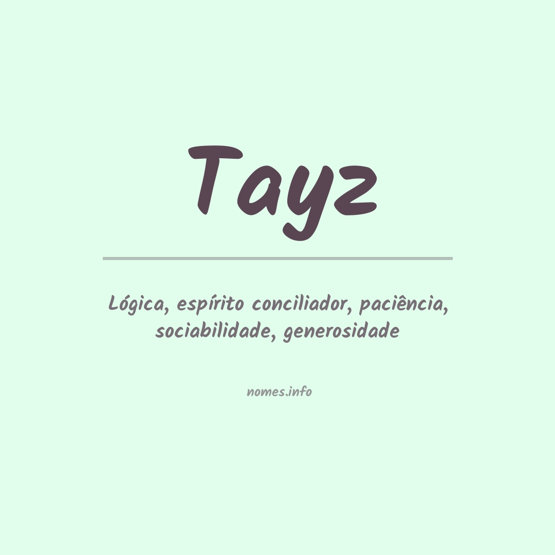 Significado do nome Tayz