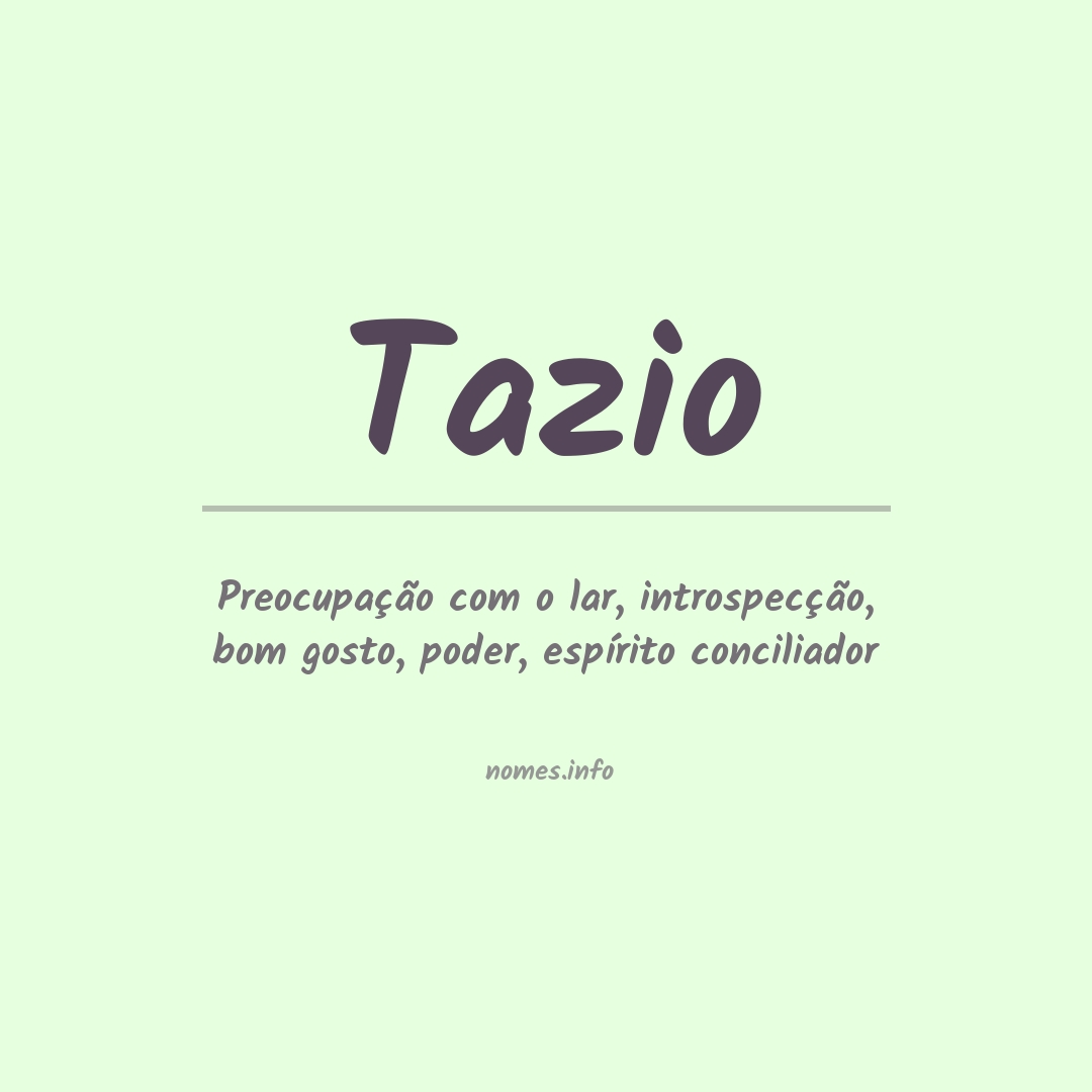 Significado do nome Tazio