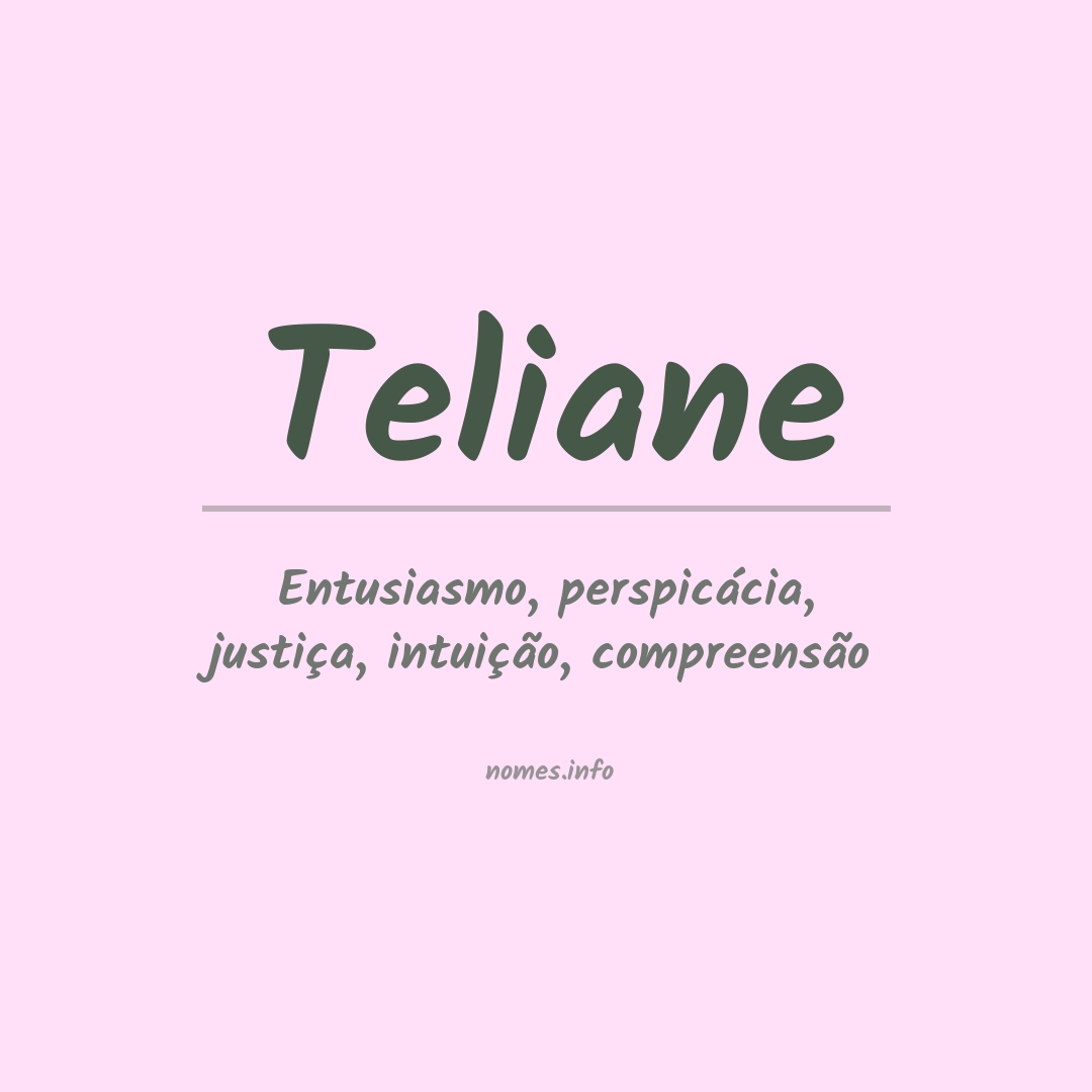 Significado do nome Teliane